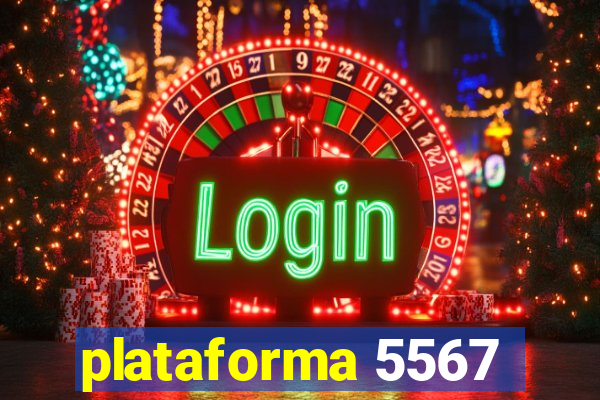 plataforma 5567